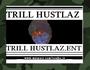 TrillHustlaz EntertainmentÂ® profile picture