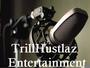 TrillHustlaz EntertainmentÂ® profile picture