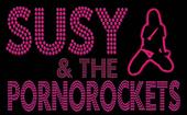 SUSY & THE PORNOROCKETS profile picture