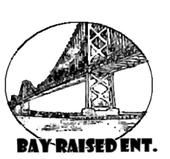 bay raised entertainment profile picture