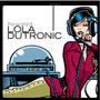 LOLA DUTRONIC profile picture