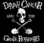 Dinah Cancer and The Graverobbers profile picture