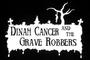 Dinah Cancer and The Graverobbers profile picture