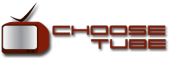 choosetube