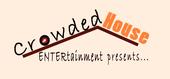 Crowded House Entertainment profile picture