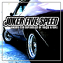 JOKER FIVE SPEED profile picture