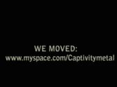 we moved: www.myspace.com/captivitymetal profile picture