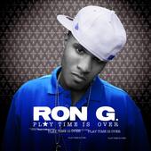 Ron G. "Playtime Is Over" profile picture