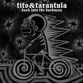 Tito and Tarantula profile picture