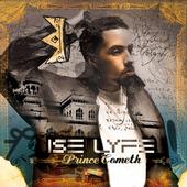 Ise Lyfe: Prince Cometh In Stores July 15th!!! profile picture