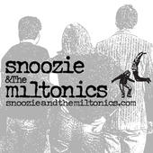 snoozie &the miltonics profile picture