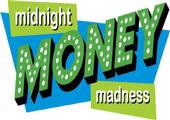 midnightmoneymadness