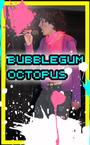 Bubblegum Octopus profile picture