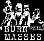 BURN THE MASSES profile picture