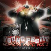 -YOUNG PROFIT- GO BUY HOMICIDE RADIO VOL 1. profile picture