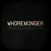 Whoremonger [Album out now] profile picture