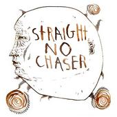 Straight, No Chaser profile picture