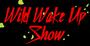 THE WILD WAKE-UP SHOW profile picture