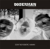 DOBERMAN [DOnt BE Robotic huMAN] profile picture