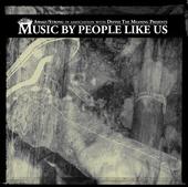 Music By People Like Us Compilation profile picture