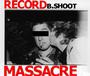 Record b.shoot massacre profile picture