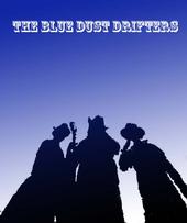 The Blue Dust Drifters profile picture