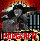 R.A.V.A.G.E prod. the new Kong Shackles Off album! profile picture