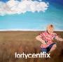 fortycentfix! profile picture