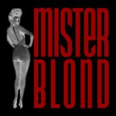 Mister Blond profile picture