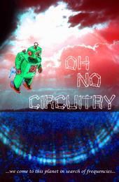 RIP ohnocircuitry! Feb-0ct 2006 profile picture