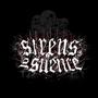 SIRENS OF SILENCE!(IN DA STUDIO) profile picture