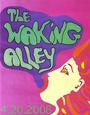 The Waking Alley (Dropping huge announcement soon) profile picture