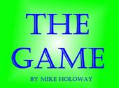 The Game by Mike Holoway profile picture