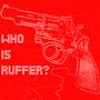 Who Is Ruffer? profile picture