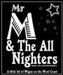 Mr M and The All Nighters profile picture