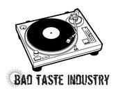 Bad Taste Industry profile picture