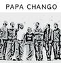 PAPA CHANGO! profile picture