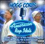 HOGG CORPS NEW ALBUM OUT 08/05/08 GO GET IT!!!!! profile picture