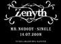 Zenyth - Mr. Nobody Single 14.07.2008 profile picture