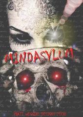 MINDASYLUM - I.S.W.D. in WORKS! CD RELEASE SOON! profile picture