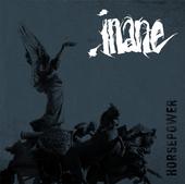 INANE -HORSEPOWER- OUT NOW!!! profile picture