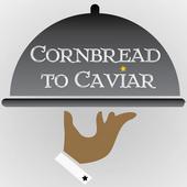 cornbreadtocaviar