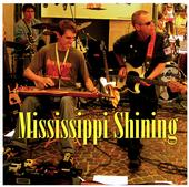 Mississippi Shining profile picture