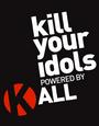 KILL YOUR IDOLS profile picture