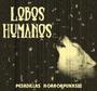 Lobos Humanos DEMO’S 08 profile picture