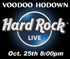 Voodoo Hodown playing Hard Rock Live Oct. 25th!!! profile picture