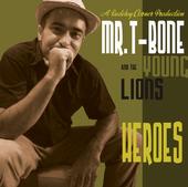 Mr.T-Bone & the Young Lions NEW ALBUM June 16t profile picture