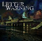 A Letter of Warning (NEW TRACKS POSTED) profile picture