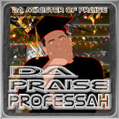 DA PRAISE PROFESSAH profile picture