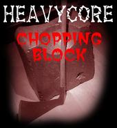 Heavycore Chopping Block Show profile picture